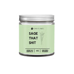"Sage That Shit" Candle